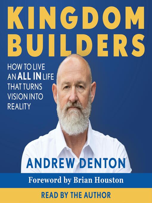 Title details for Kingdom Builders by Andrew Denton - Wait list